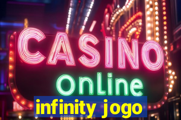 infinity jogo